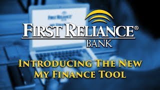 My Finance - Financial Management - Quick Start Guide - First Reliance Bank