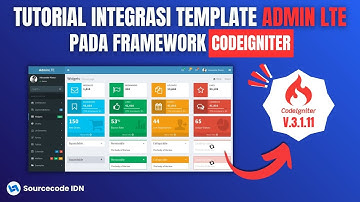 Tutorial Integrasi Template Admin LTE v2.4.18 Pada Framework CodeIgniter v3.1.11 | Gampang Banget