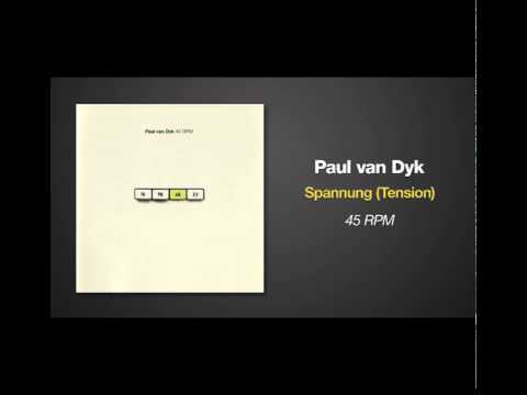 Paul van Dyk - Spannung (Tension)