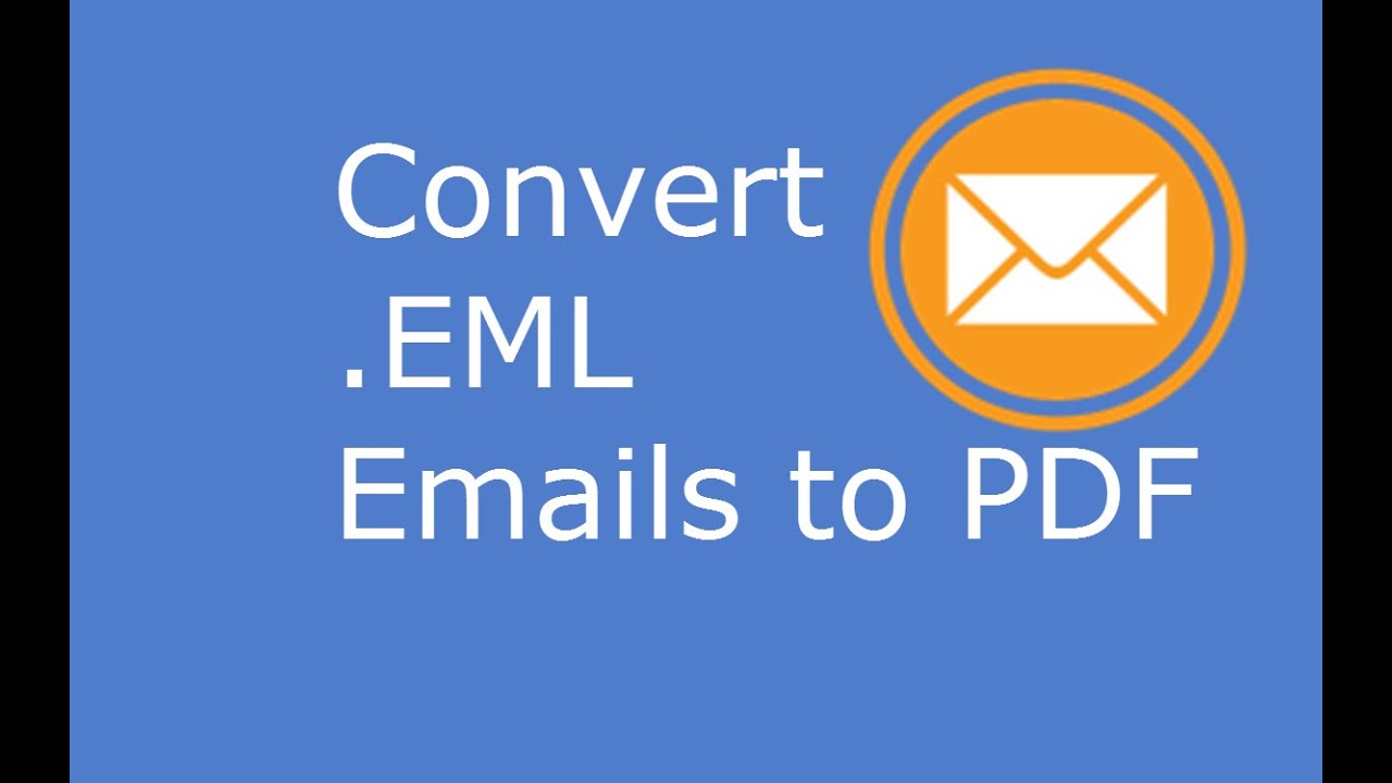 Convert .EML files to PDF with PstViewer Pro