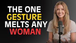 The Manly Gesture That Melts Any Woman and Almost Nobody Uses!   FEMALE PSYCHOLOGY