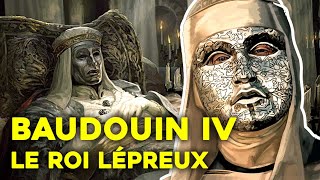 L'histoire de Baudouin IV de Jérusalem, le roi lépreux 👑