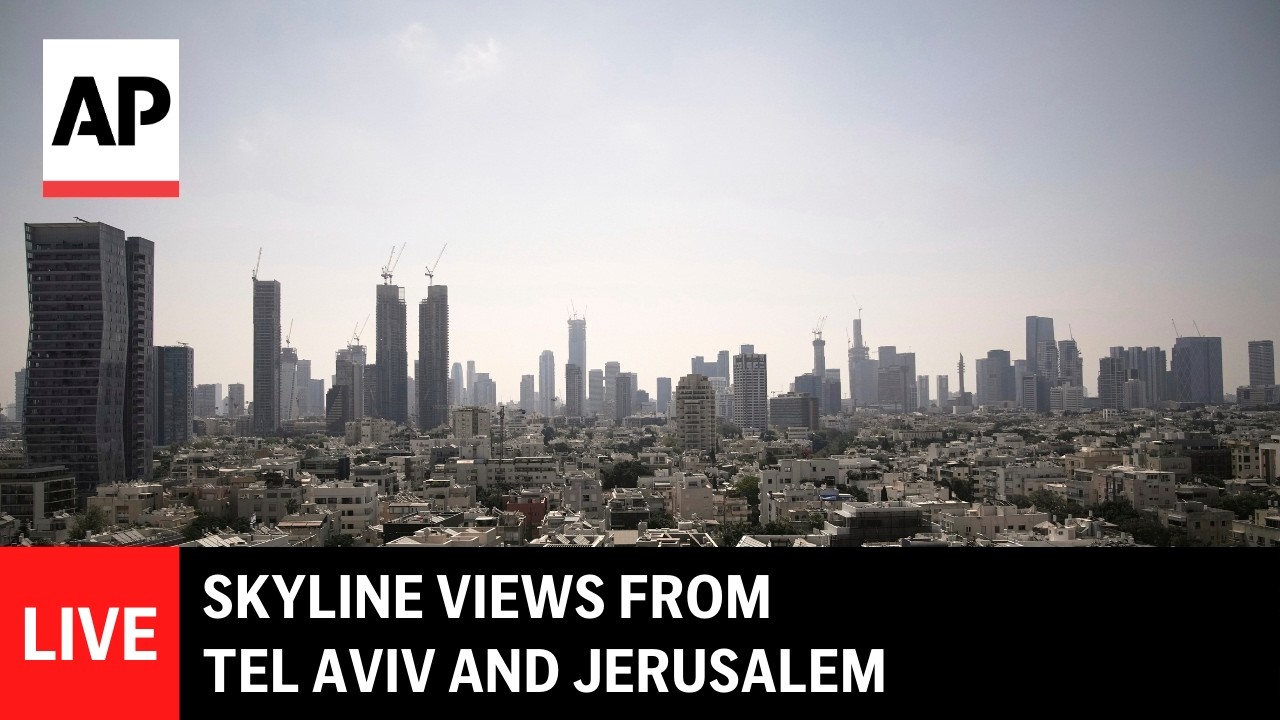 LIVE: Tel Aviv and Jerusalem skyline view during Iran war