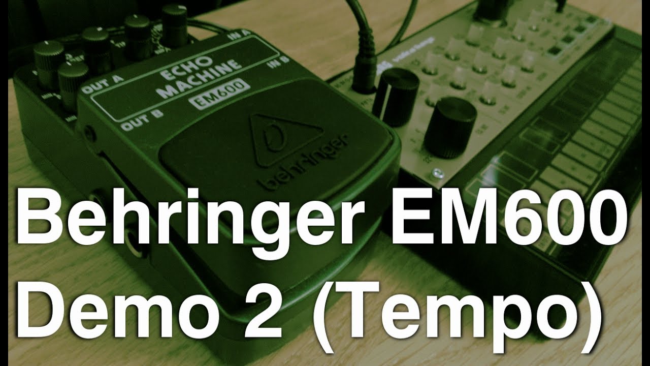 DEMO] Behringer EM600 Echo Machine Part 2: Tempo (w/ Volca FM