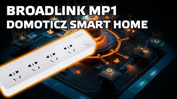 Broadlink MP1 wi-fi смарт удлинитель  - подключаем к системе Domoticz