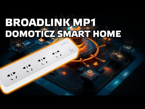 Extendeur intelligent wi-fi Broadlink MP1 - connectez-vous au système Domoticz