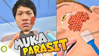 KETIKA BANG ACI MUKANYA BANYAK PARASIT WKWK!!! Parasit Cleaner [INDO] ~Jadi Dokter!! screenshot 1