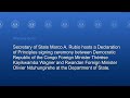 Secretary Rubio hosts a Declaration of Principles signing ceremony - 2:00 PM
