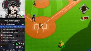 Mario Superstar Baseball - Superstar% Waluigi in 18:02 (Former WR)
Well... that just happened. Also sorry my tracker wasnt working, I have no idea what happened there.
This run does not use an optimal route- it uses a safe route that circumvents the currently unsolved conundrum of how to at least semi-consistently get Laser Beam as the active pitcher. Bowser Jr.s assistance is still overall pretty fast, but this category is definitely not solved until that nuts been cracked, and Im making slow but steady progress with offline experimentation.
That said, I got tired of experimenting and decided to just post a damn time on the board.
My goal was all minigames first try, reasonably quick Jr, and 2 innings against Mario. I ended up getting all great first try minigames, Jr. was about as fast as it can go (only a double play after the Laser would have been faster), and I... did... get that 2 inning Mario. It felt dicey at times, but I managed to make my way through everything in one piece. Youre heavily constrained by Waluigi MVP in terms of how you can hit, especially if you lose no-hitter (which I did), and thats why my batting might have looked strange.
But lets talk about that play at 7:33, though. Waluigi needed a third hit for 3 Hits and I needed a 10th run for the Mercy Rule, so totally fine going in, Im not even upset or nervous that Im at 2 outs. I notice that Petey has the opportunity to go for a Body Check and I think to myself hmmm, Waluigi could drive in more runs... more MVP points... sounds good to me! And my plan was to just get an 11th run, with a 12th being overkill. I guess Yellow Pianta just kinda shut down after fucking up the fielding so badly though. Ive been there, buddy. Just take a breather. Youll kill another one of my runs soon, Im sure.
It costs about four seconds to do Chain Chomp Sprint after Barrel Batter rather than at the very beginning of the run, and for me thats absolutely worth it irrespective of the fact that it makes Bowser Jr. manipulation possible. Mario Superstar Baseball - Superstar% Waluigi in 18:02 (Former WR)