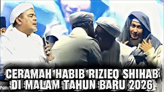 Download Lagu CERAMAH HABIB RIZIEQ SHIHAB MALAM TAHUN BARU 2026 MP3