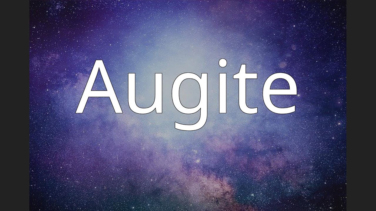 Augite