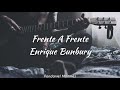 Enrique Bunbury | Frente a frente