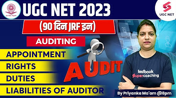 UGC NET 2023 Commerce | AUDITING-Appointment/Rights/Duties/Liabilities of Auditor | Priyanka Ma