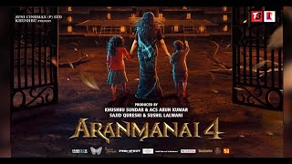 Aranmanai 4 Hindi  Trailer | Sundar.C | Tamannaah | Raashii Khanna | T3 Streaming