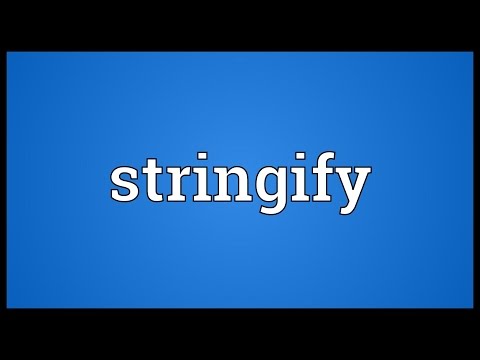 Stringify Meaning