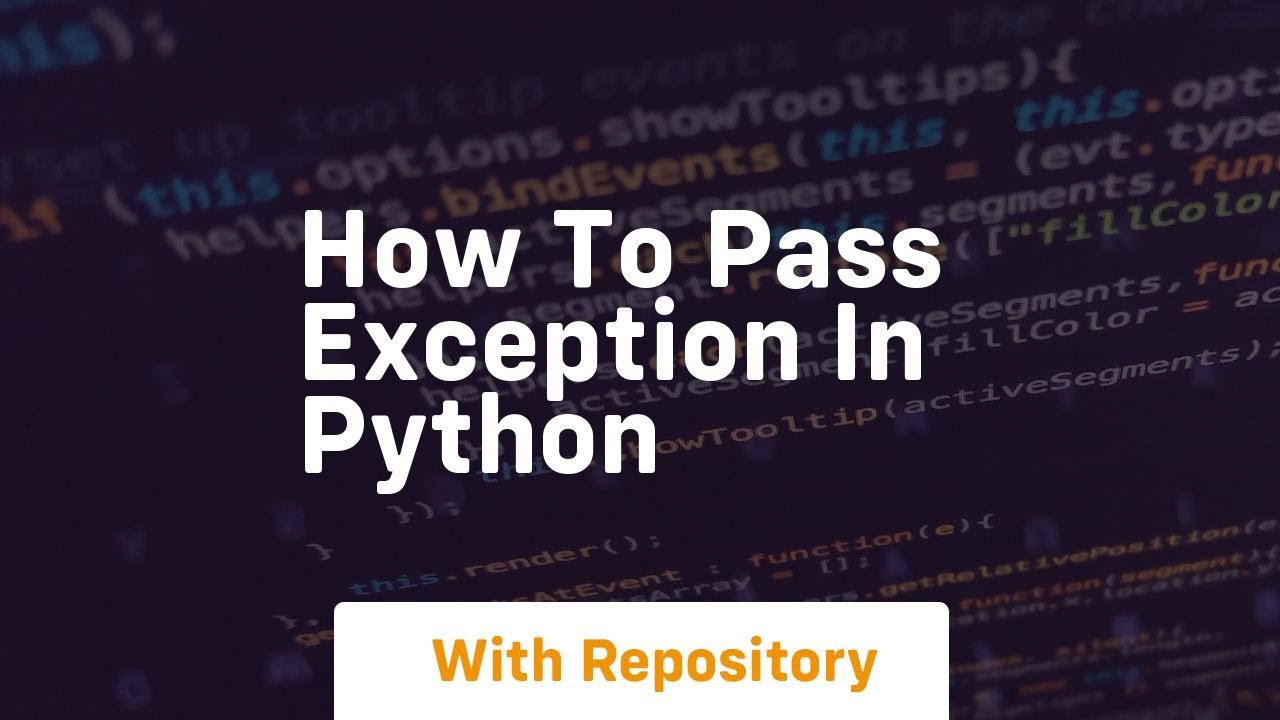 how to pass exception in python - YouTube