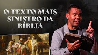 O TEXTO MAIS SINISTRO DA BÍBLIA #RodrigoSilva #Bíblia