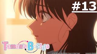 《Tamon's B-Side》#13 (ENG sub | JP dub)【Ani-One Asia】