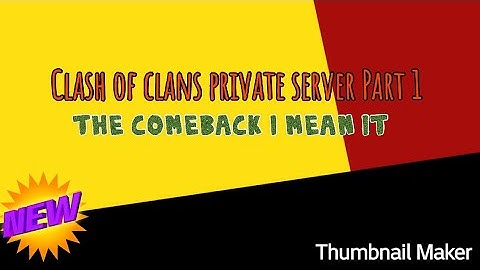 Coc private server download tutorial