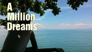 A Million Dreams