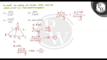In \( \triangle A B C \), the median \( A D \) divides \( \angle B ...