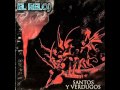 EL RELOJ - La esencia es la misma (Santos y Verdugos - 1994)