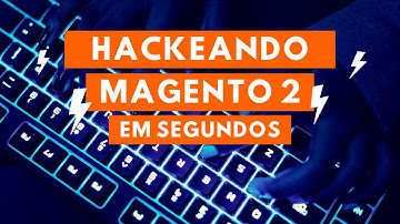 Hackeando loja Magento em segundos - Você ainda precisa de um bom motivo pra atualizar a sua?