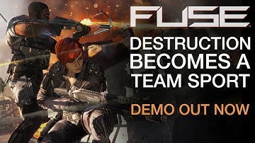 Fuse | Destruction Becomes A Team Sport | Demo Trailer