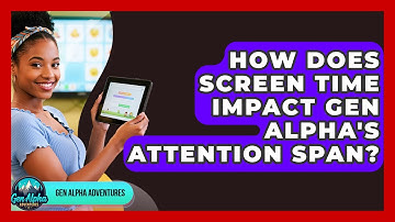 How Does Screen Time Impact Gen Alpha