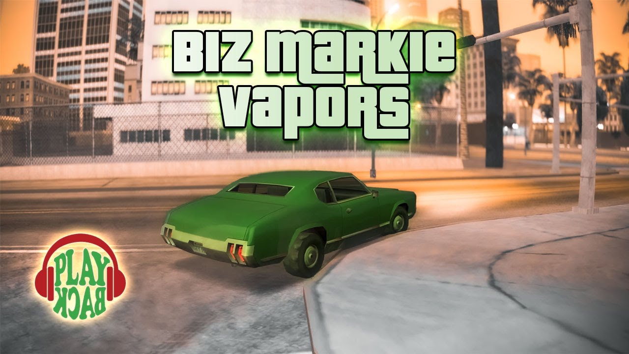 Biz Markie - Vapors GTA San Andreas Playback FM (lyrics)