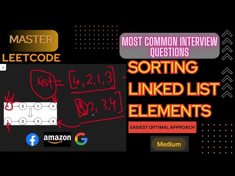 How to Sort a Linked List (With & Without any Sorting Algorithm) Leetcode Medium Qn.