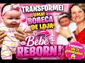 TRANSFORMEI UMA BONECA COMUM DE LOJA EM BEB&Ecirc; REBORN