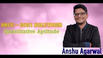 SRCC Previous Year Question Paper (2021) Solutions [06 - 20]