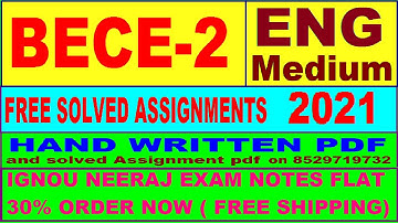 BECE 2 in English solved assignment 2021 / Handwritten assignment pdf 80rs / IGNOU EXAM NOTES 30%