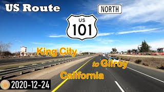 US-101, King City to Gilroy, California, scenic driving northbound