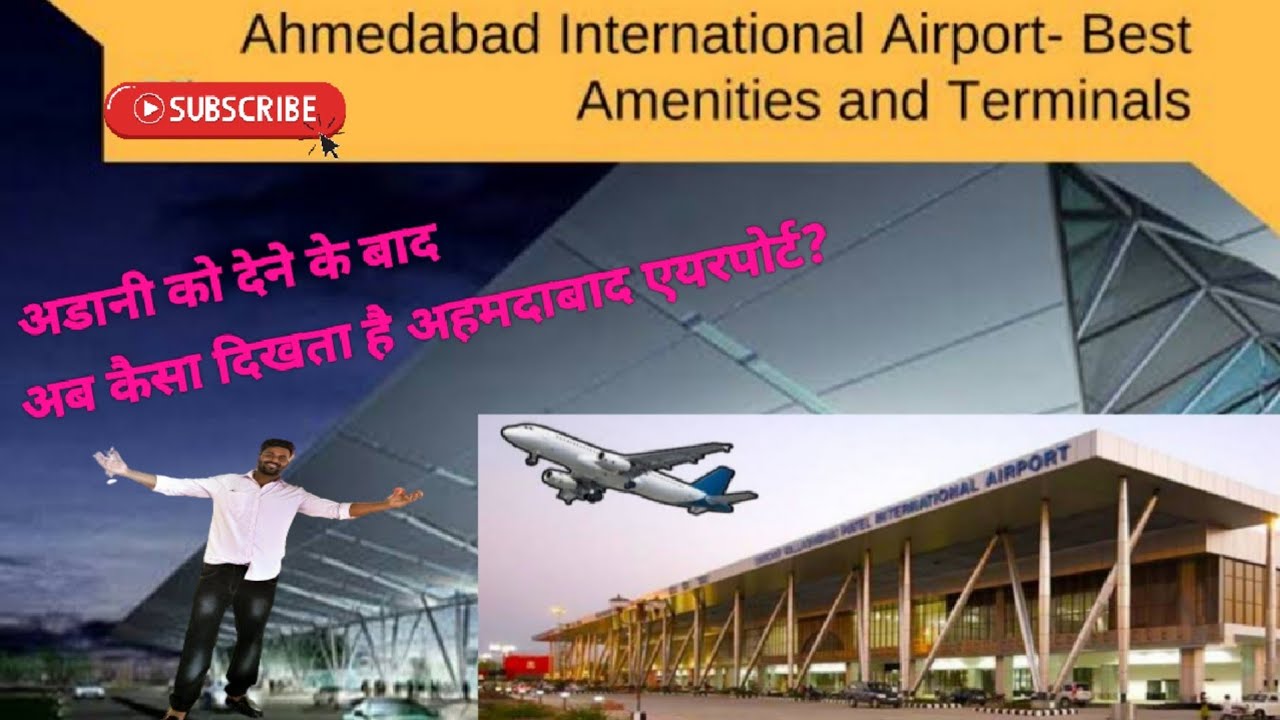 Ahmedabad Airport Redevelopment|Ahmedabad Airport Tour|Airport Lounge ...