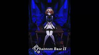 Phantom Rose 2 Sapphire OST - Main Menu Resimi