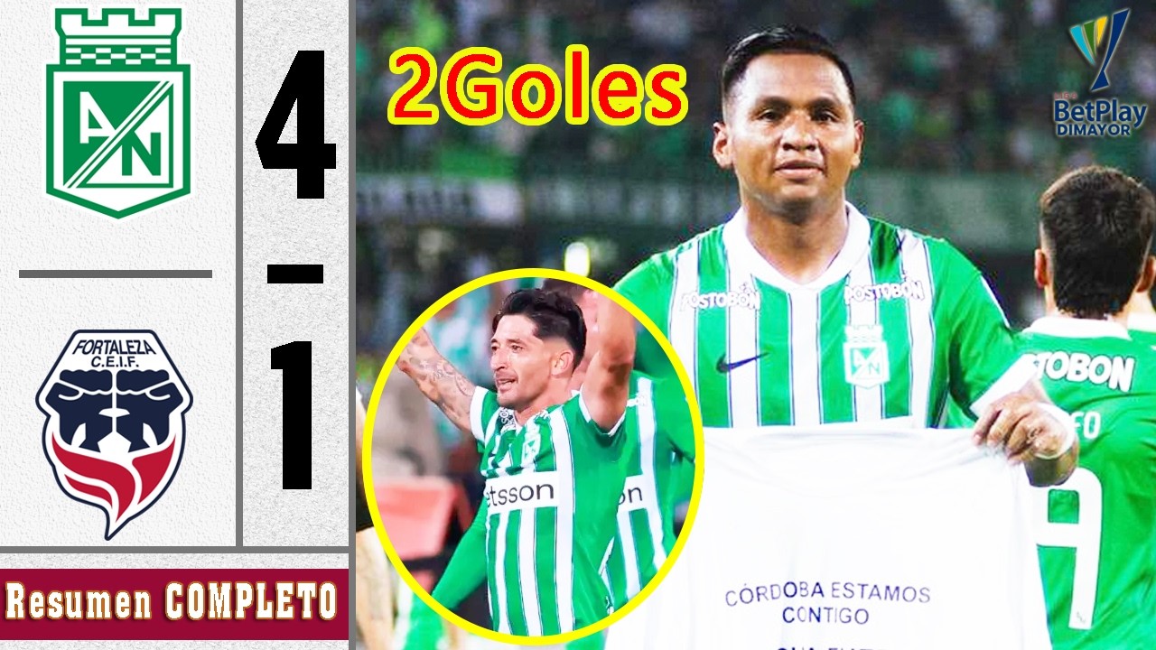 Atletico Nacional vs Fortaleza 4-1 Resumen Y Goles COMPLETO 🔥 Primera A 2026 HD