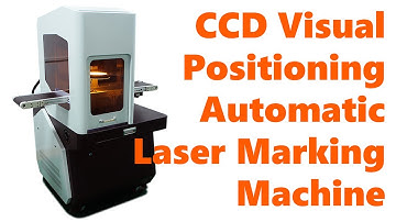 CCD Visual Positioning Fiber Laser Marking Machine