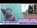 Utilities Survey kese karte hai live Training of Land Surveying | Aims Best Land Surveying & AutoCAD