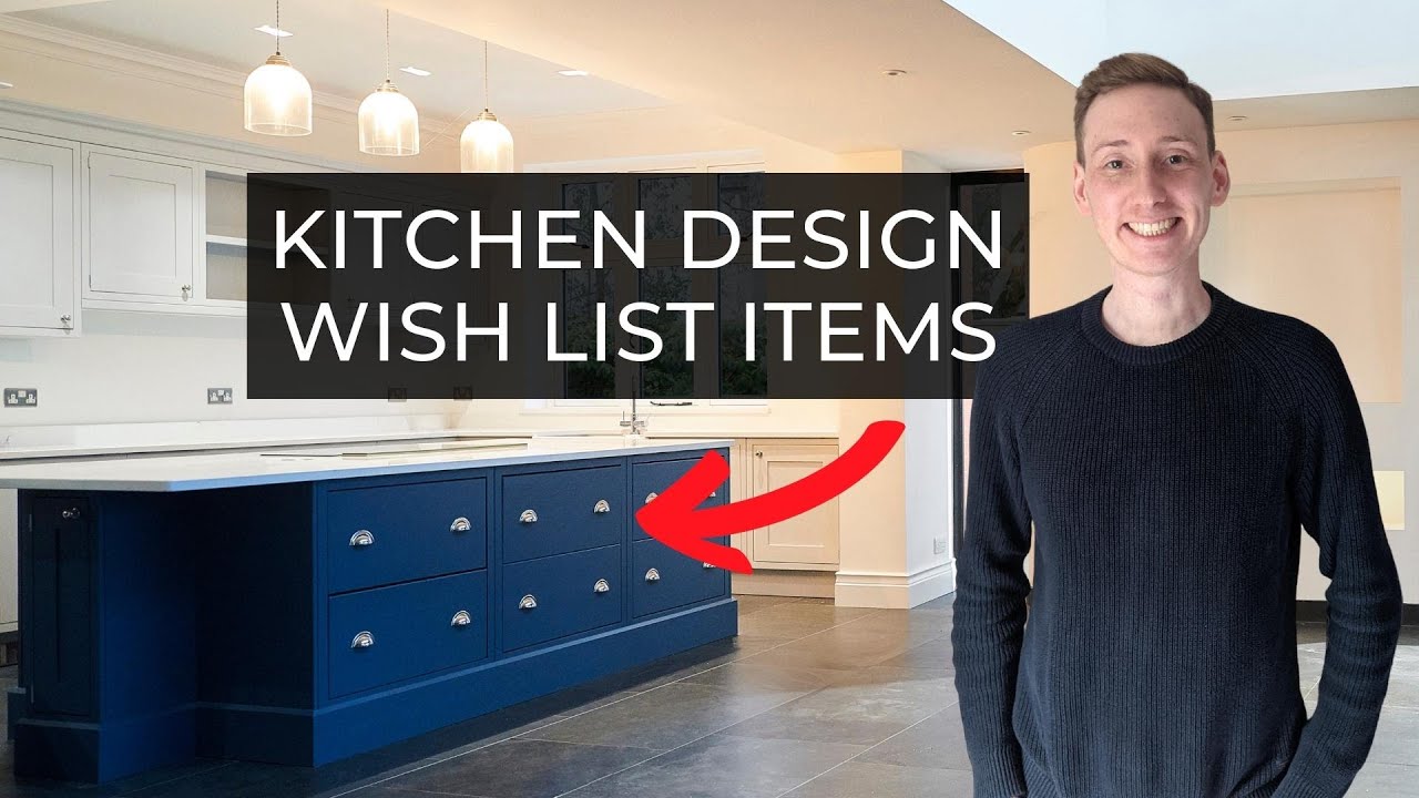 Popular Kitchen Design Wish List Items | What’s On Your Wish List ...