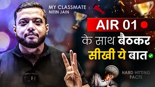 मेरे दोस्त AIR 1 को मैंने पढ़ते देखा था🔥| Shocking Reality | Study Motivation