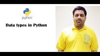 Data types in Python | Python playlist | Part - 5A
