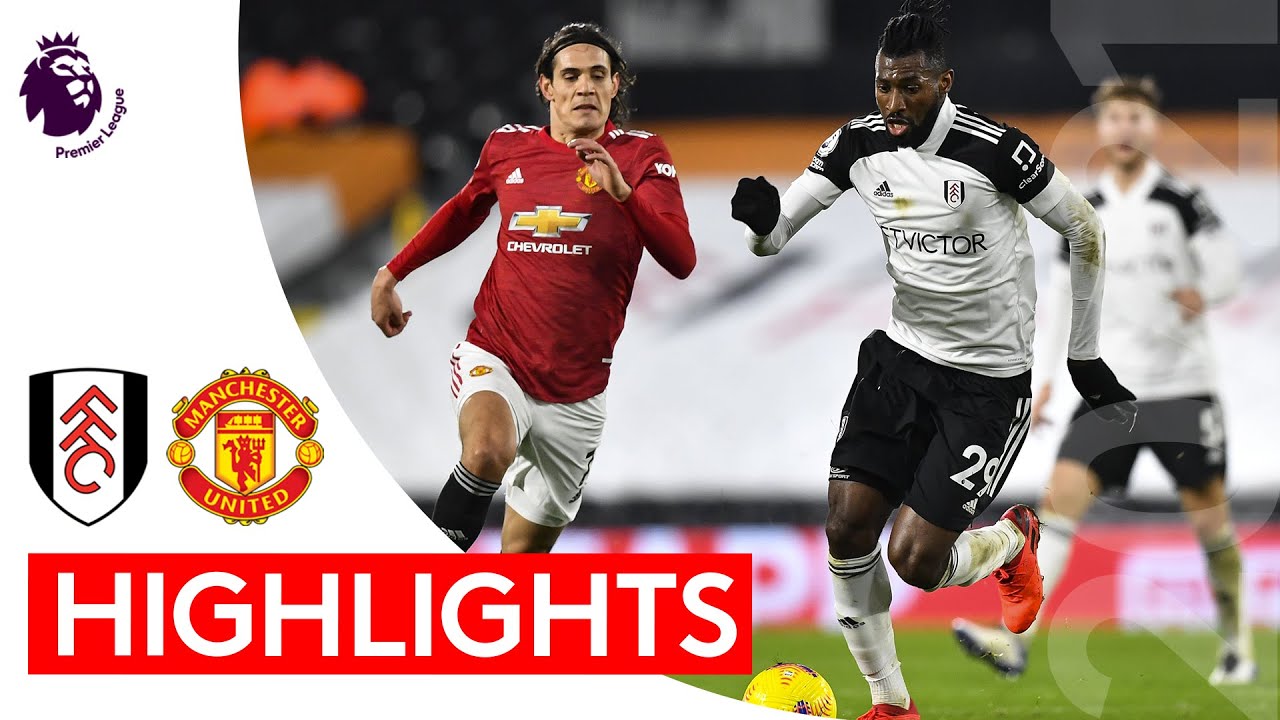 Fulham 1-2 Manchester United | Premier Highlights | Slender defeat to table-topping United - YouTube