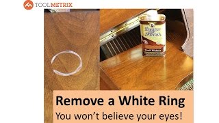 How To Remove a White Ring Water or Heat Stain