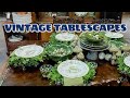 Vintage Tablescapes | Inspiration for Family Dinners