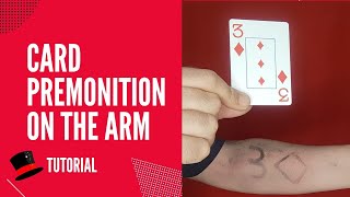 Card Premonition On The Arm - Magic Trick Tutorial