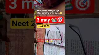 Dear Self...📚🎯🙂#neet2026 #3may #ntaupdate #nta #motivation #neet #upsc #ssc #shorts