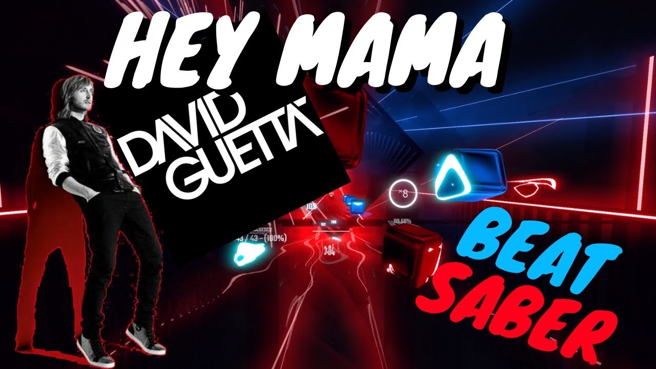 [beat saber] Hey Mama - David Guetta ft. Nicki Minaj, Bebe Rexha & Afrojack (expert)