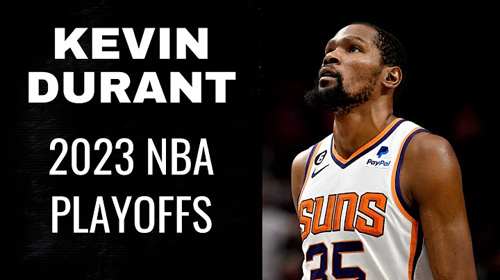 Best of Kevin Durant: 2023 NBA Playoffs Highlights